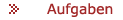 Aufgaben